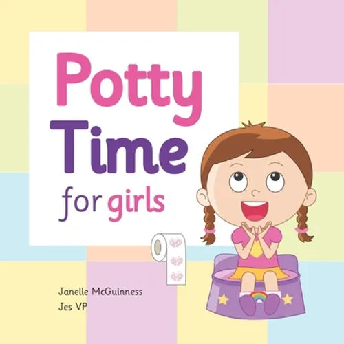 Potty Time for Girls: Potty Training for Toddler Girls - Paperback