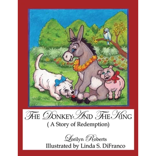 The Donkey and the King - Paperback