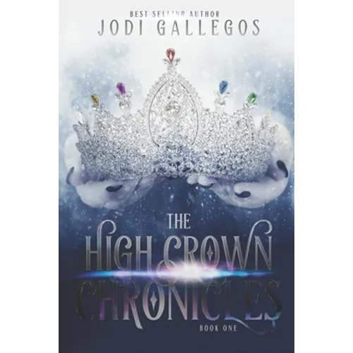 The High Crown Chronicles - Paperback