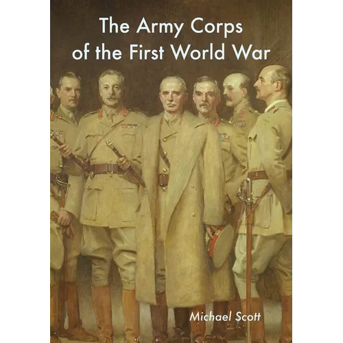 The Army Corps of the First World War - Paperback