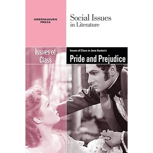 Issues of Class in Jane Austen's Pride and Prejudice - Paperback