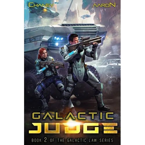 Galactic Judge: A Military Scifi Thriller - Paperback