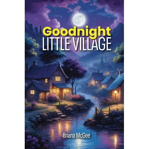 Goodnight Little Village - Paperback