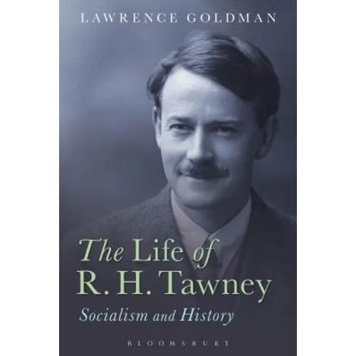 The Life of R. H. Tawney - Paperback