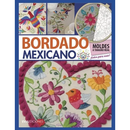 Bordado Mexicano: guía visual - Paperback
