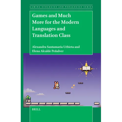 Games and Much More for the Modern Languages and Translation Class - Paperback