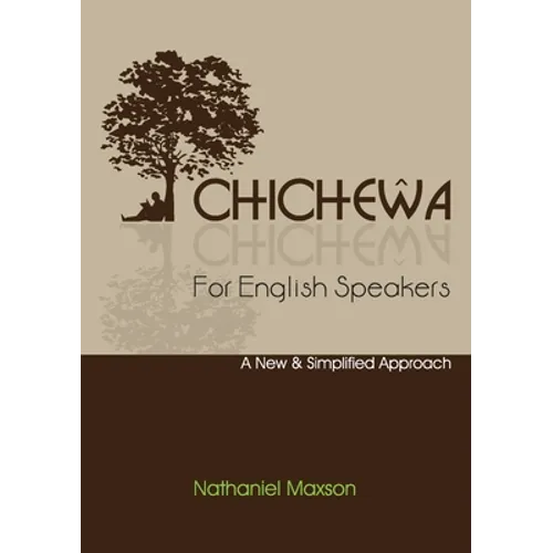 Chichewa for English Speakers - Paperback