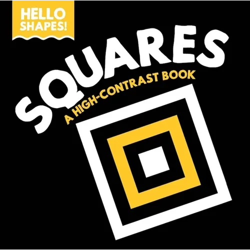Hello Shapes: Squares - Board Book