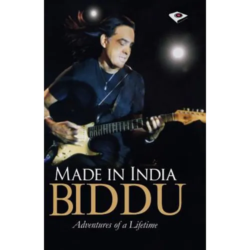 Made in India: Adventures of a Lifetime - Paperback