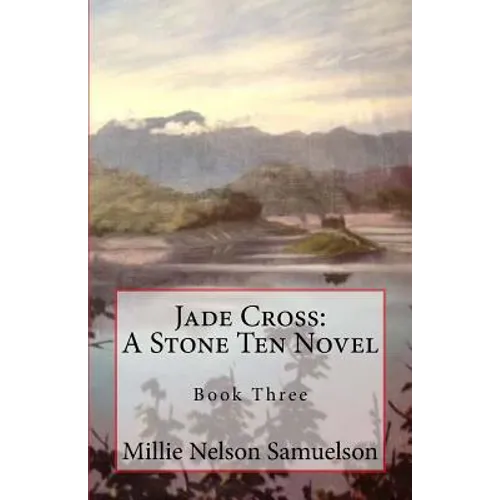 Jade Cross: A Stone Ten Novel - Paperback