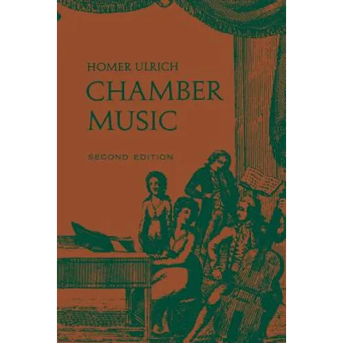 Chamber Music: Second Edition - Paperback