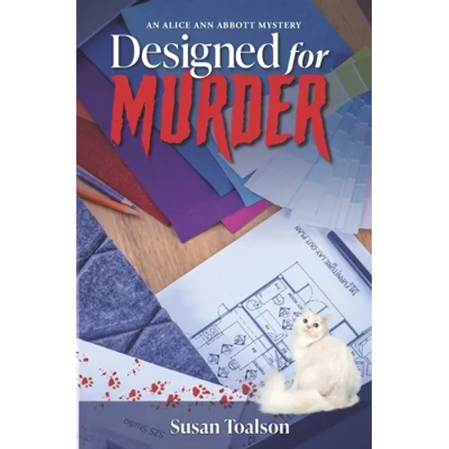 Designed For Murder: An Alice Ann Abbott Mystery - Paperback