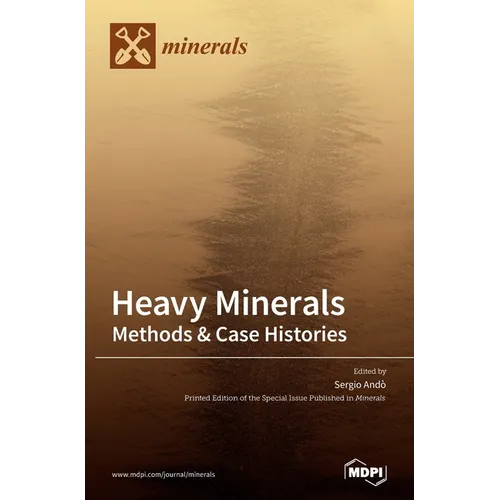 Heavy Minerals: Methods & Case Histories - Hardcover