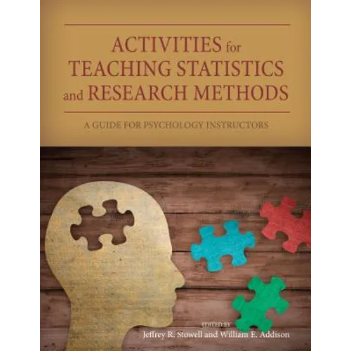 Activities for Teaching Statistics and Research Methods: A Guide for Psychology Instructors - Paperback