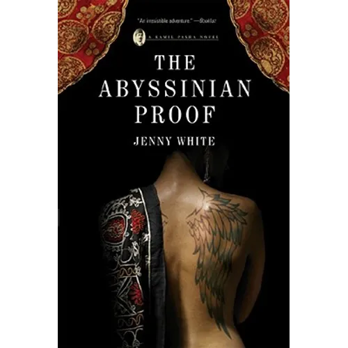 Abyssinian Proof: A Kamil Pasha Novel - Paperback