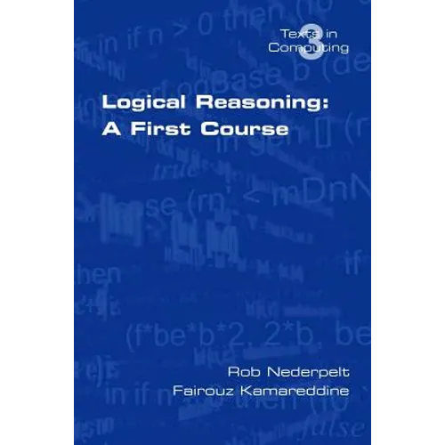 Logical Reasoning: A First Course - Paperback