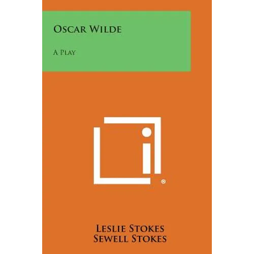 Oscar Wilde: A Play - Paperback