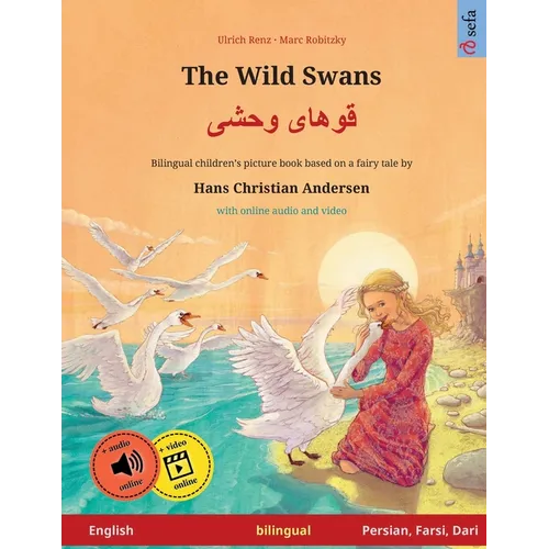 The Wild Swans - قوهای وحشی (English - Persian/Farsi/Dari) - Paperback