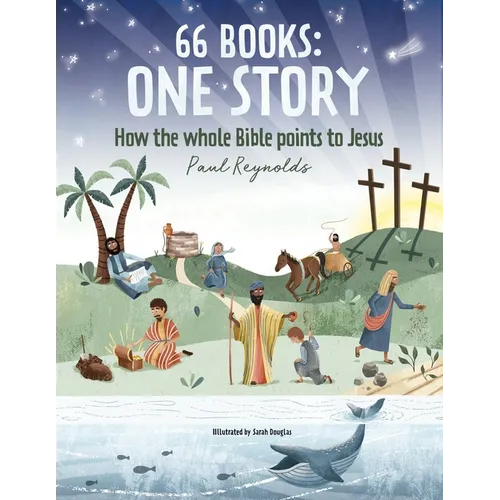 66 Books: One Story: A Guide to Every Book of the Bible - Hardcover