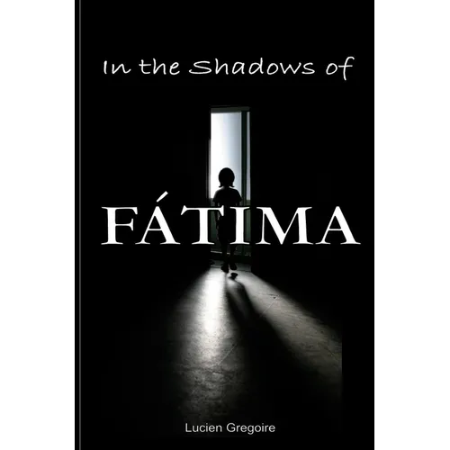 In the Shadows of Fátima: Murder Most Holy - Paperback