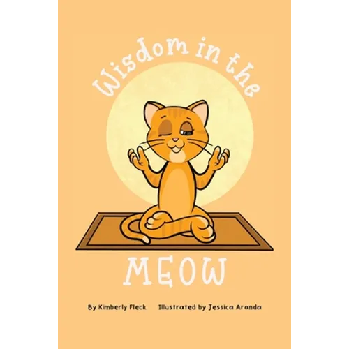 Wisdom in the MEOW - Paperback