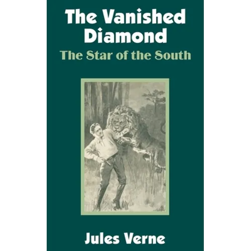 The Vanished Diamond: The Star of the South - Paperback