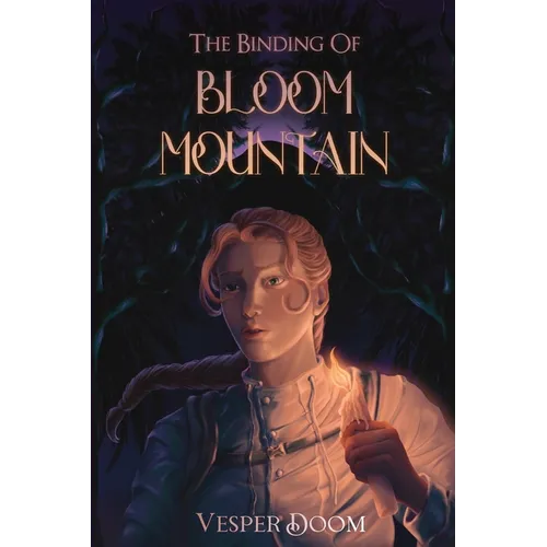 The Binding of Bloom Mountain - Paperback
