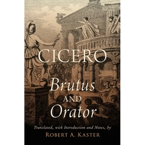 Cicero: Brutus and Orator - Paperback