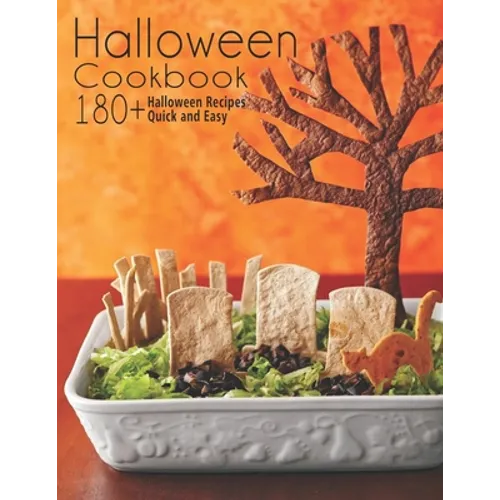 Halloween Cookbook: 180+ Halloween Recipes Quick and Easy - Paperback
