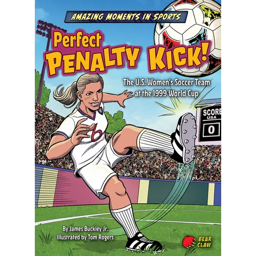 Perfect Penalty Kick! - Paperback