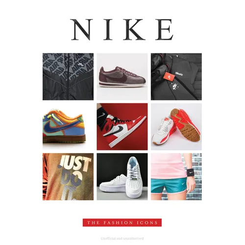 Nike - The Fashion Icons - Hardcover