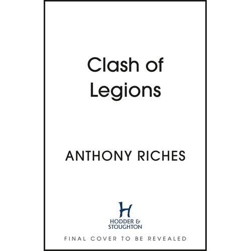 Clash of Legions - Hardcover