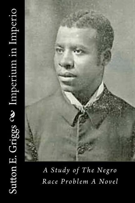 Imperium in Imperio: A Study of The Negro Race Problem A Novel - Paperback