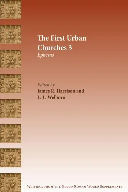 The First Urban Churches 3: Ephesus - Paperback