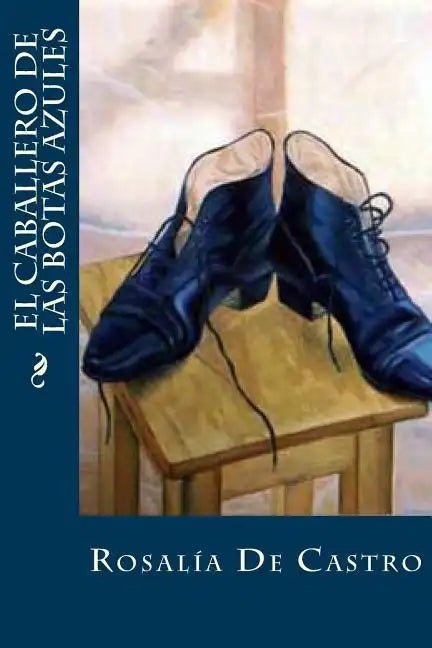 El caballero de las botas azules - Paperback