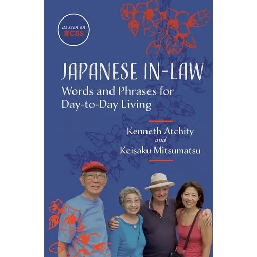 Japanese In-Law: Words and Phrases for Day-to-Day Living - Paperback