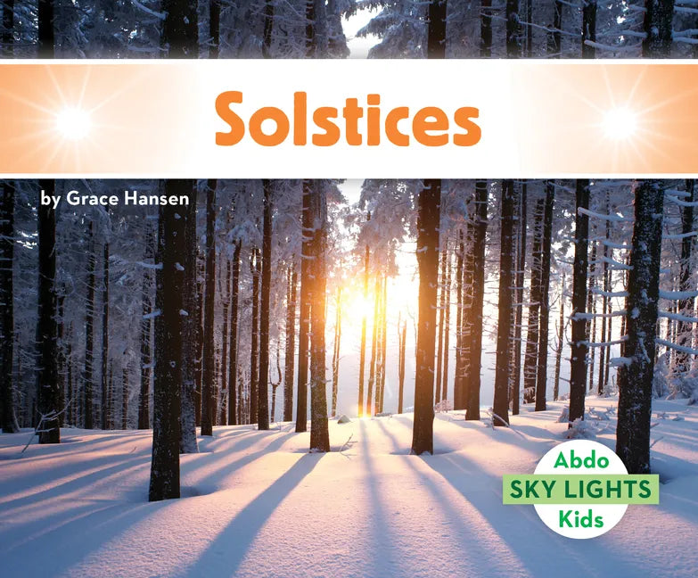 Solstices - Library Binding