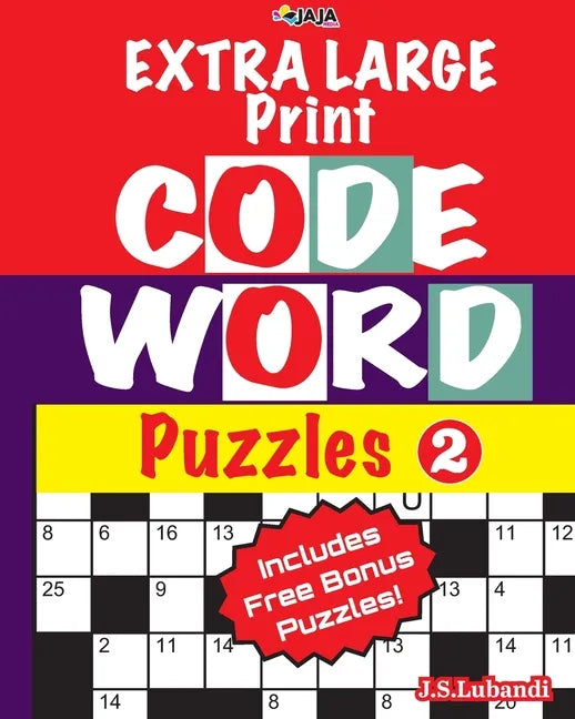 EXTRA LARGE Print CODEWORD Puzzles; Vol.2 - Paperback
