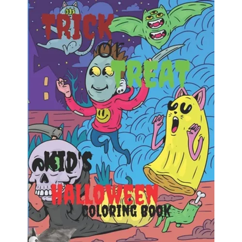 Trick or Treat: Kids halloween coloring book - Paperback