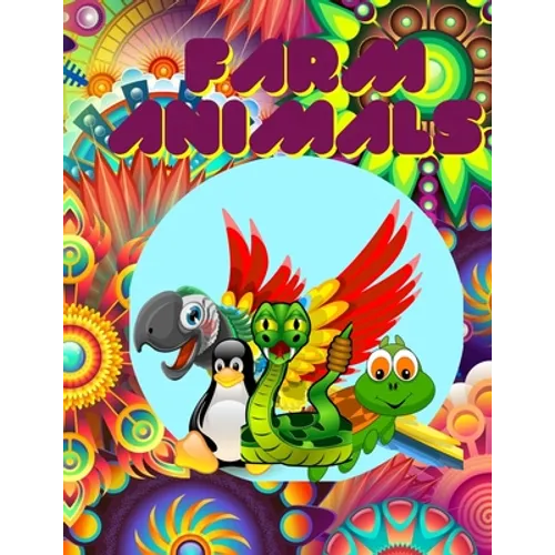 Farm Animals: Coloring book for kids 4-9 years, color and learn animals name, sweet animals to color with there english name - Paperback