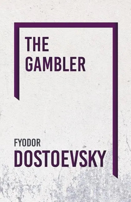 The Gambler - Paperback