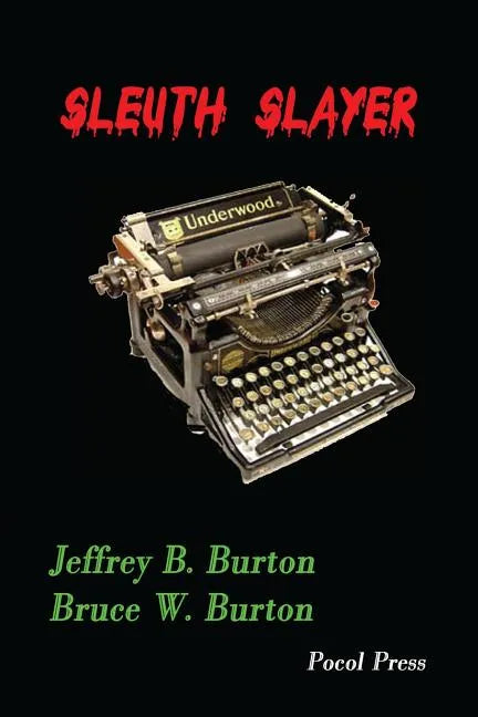 Sleuth Slayer - Paperback