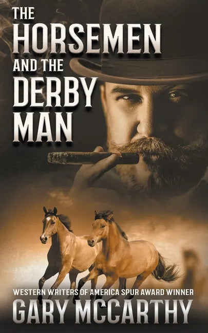 The Horsemen and The Derby Man - Paperback
