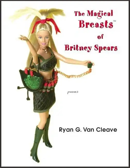 Magical Breasts of Britney Spears the - Paperback