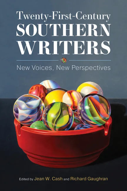 Twenty-First-Century Southern Writers: New Voices, New Perspectives - Hardcover