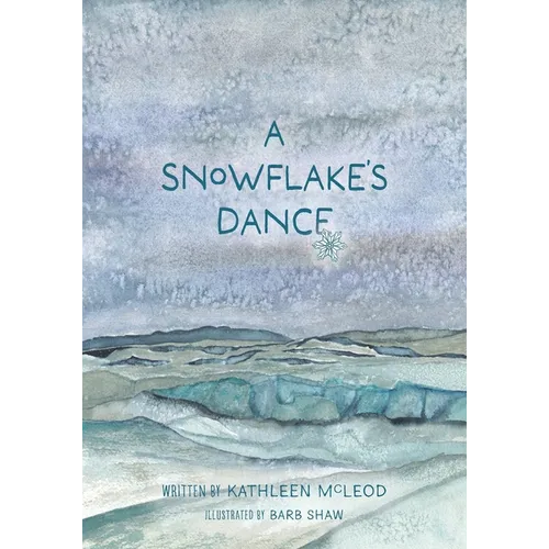 A Snowflake's Dance - Paperback