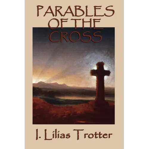 Parables of the Cross - Paperback