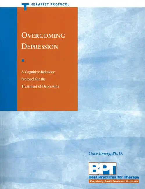 Overcoming Depression: Therapist Protocol - Paperback