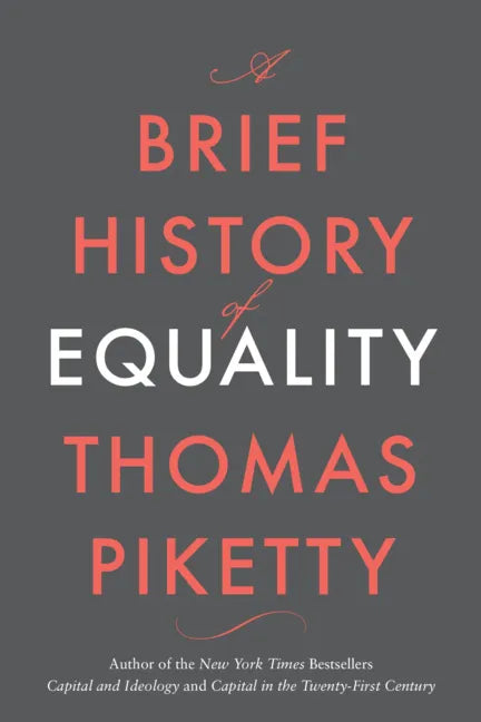 A Brief History of Equality - Hardcover