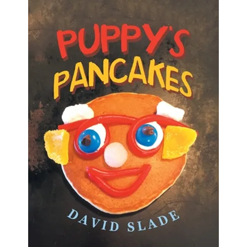 Puppy's Pancakes - Paperback